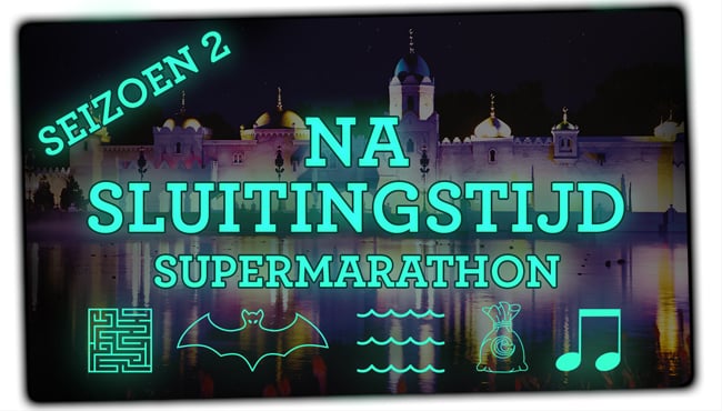 Kijk op 23 november om 19.00 uur naar de supermarathon van Na Sluitingstijd seizoen 2 op het Efteling Junior YouTube-kanaal.