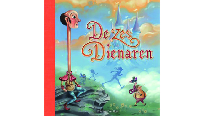 Een nieuw prentenboek van de Efteling: De zes Dienaren.